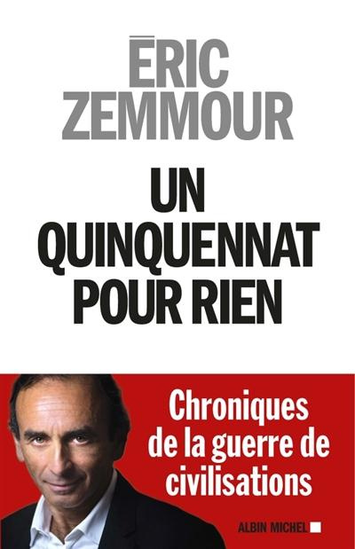 Emprunter Un quinquennat pour rien livre