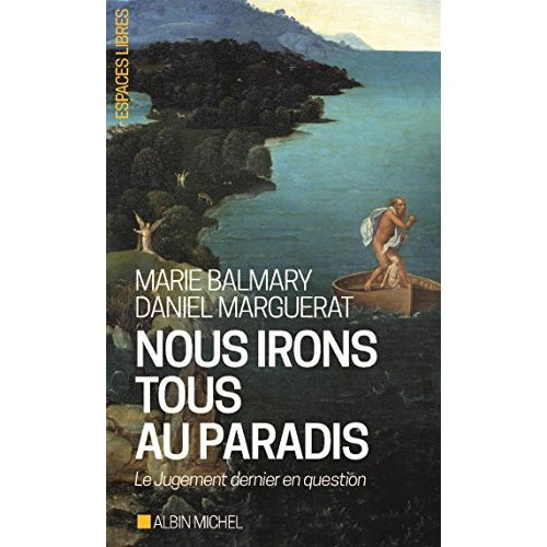 Emprunter Nous irons tous au paradis. Le Jugement dernier en question livre