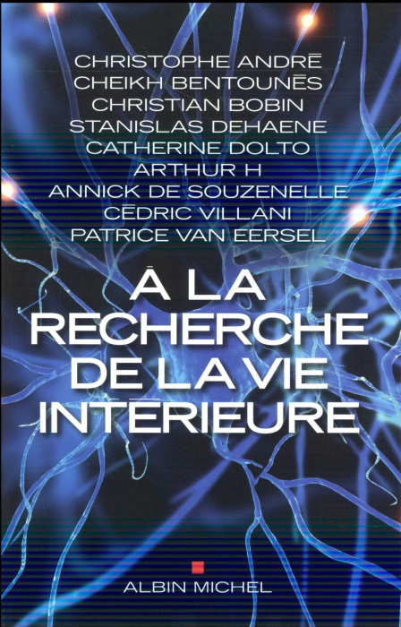 Emprunter A la recherche de la vie intérieure livre