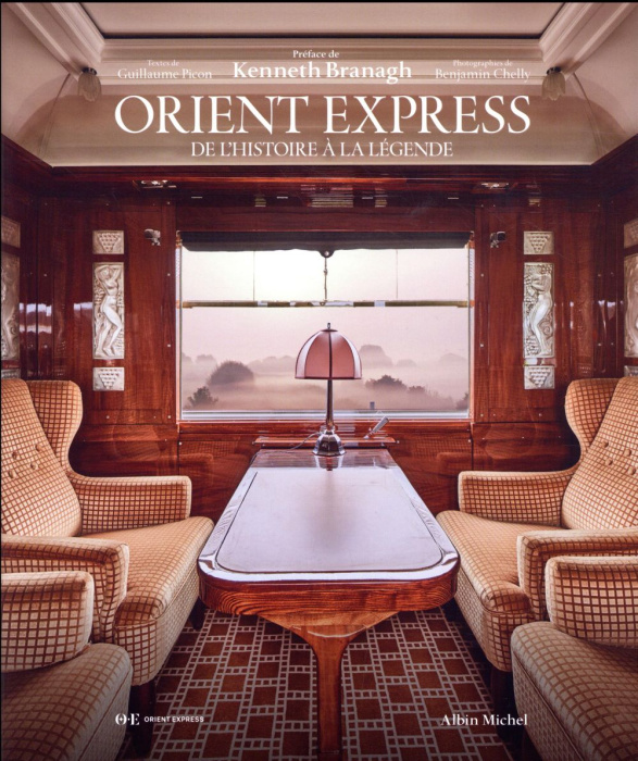 Emprunter Orient Express. De l'histoire à la légende livre