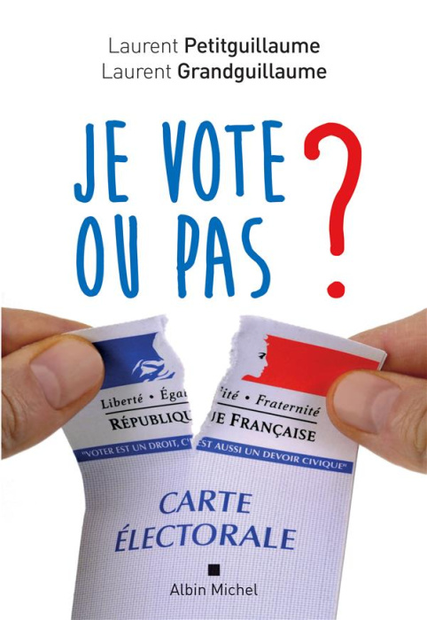 Emprunter Je vote ou pas ? livre