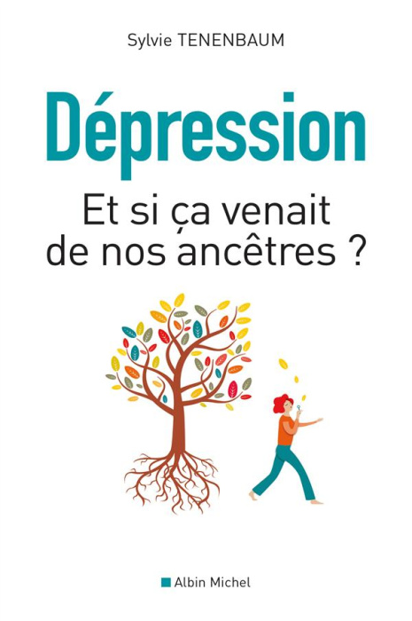 Emprunter Dépression / Et si ça venait de nos ancêtres? livre