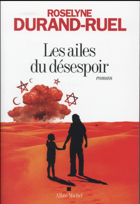 Emprunter Les ailes du désespoir livre