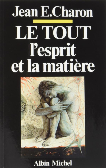 Emprunter Le Tout, l'Esprit et la Matière. L'Esprit, cet inconnu III livre
