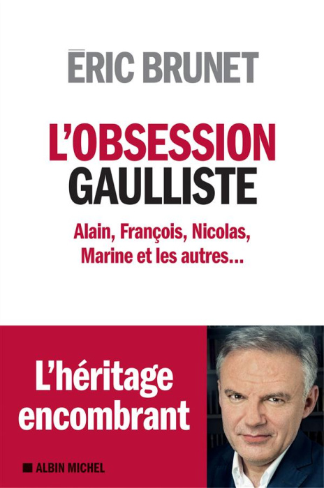 Emprunter L'obsession Gaulliste livre