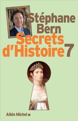Emprunter Secrets d'Histoire Tome 7 livre