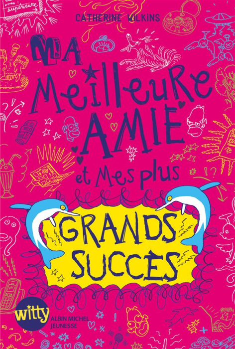 Emprunter Ma meilleure amie et mes plus grands succès livre