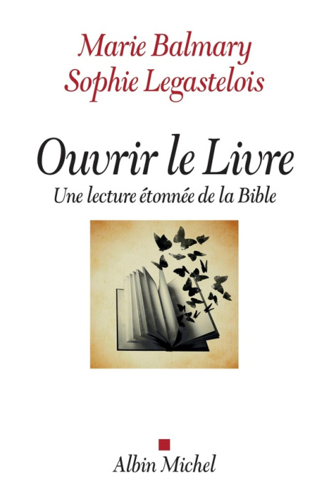 Emprunter Ouvrir le Livre. Une lecture étonnée de la Bible livre