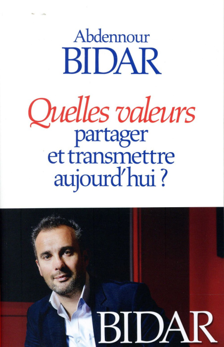 Emprunter Quelles valeurs partager et transmettre aujourd'hui ? livre