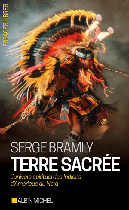 Emprunter Terre sacrée. L'univers spirituel des Indiens d'Amérique du Nord livre