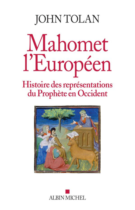 Emprunter Mahomet l'européen. Histoire des représentations du Prophète en Occident livre