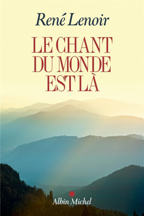 Emprunter Le chant du monde est là livre