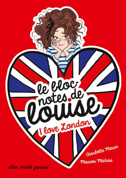 Emprunter Le bloc-notes de Louise Tome 3 : I love London livre