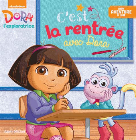 Emprunter C'est la rentrée avec Dora livre