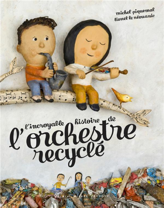 Emprunter L'incroyable histoire de l'orchestre recyclé livre