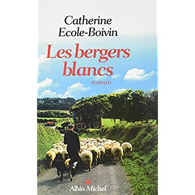Emprunter Les Bergers blancs livre