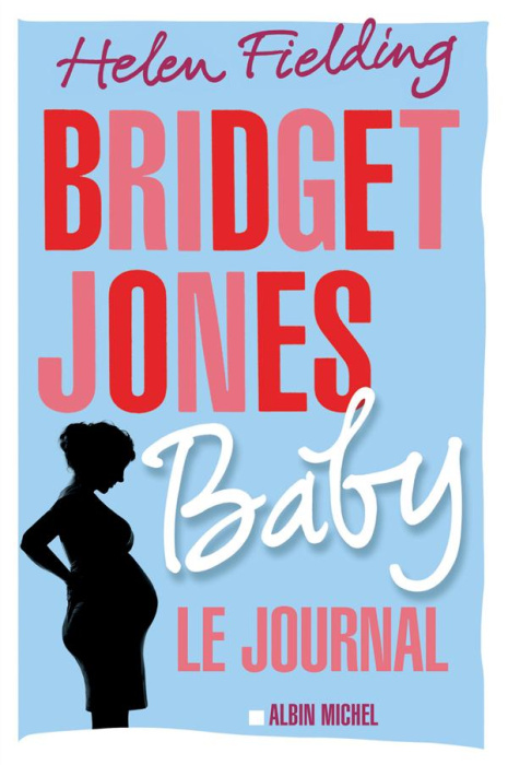 Emprunter Bridget Jones Baby. Le journal livre