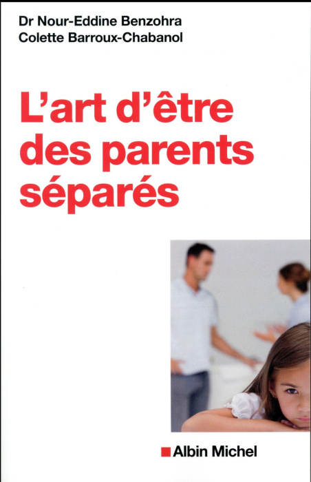 Emprunter L'art d'être des parents séparés livre