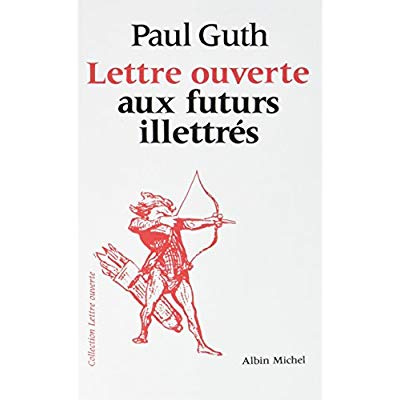 Emprunter Lettre ouverte aux futurs illettrés livre