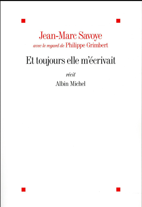 Emprunter Et toujours elle m'écrivait livre