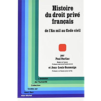 Emprunter Histoire du droit privé français. De l'an mil au Code civil livre