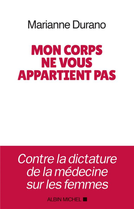 Emprunter Mon corps ne vous appartient pas livre