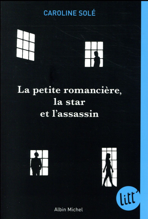 Emprunter La petite romancière, la star et l'assassin livre