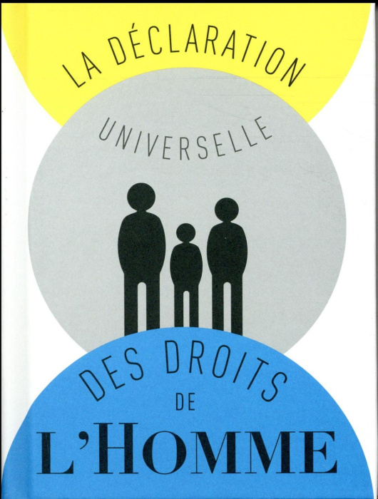 Emprunter La déclaration universelle des droits de l'Homme livre