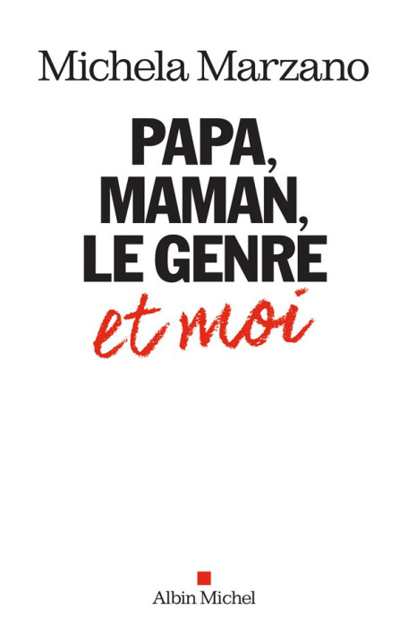 Emprunter Papa, maman, le genre et moi livre