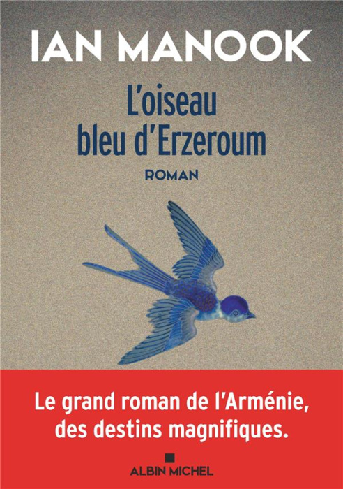 Emprunter L'oiseau bleu d'Erzeroum Tome 1 livre