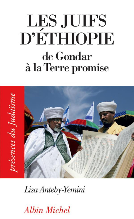 Emprunter Les juifs d'Ethiopie. De Gondar à la Terre promise livre