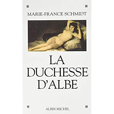 Emprunter La Duchesse d'Albe livre