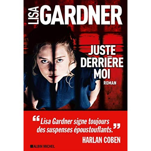 Emprunter Juste derrière moi livre