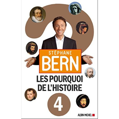 Emprunter Les pourquoi de l'histoire. Tome 4 livre