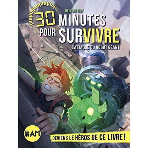 Emprunter 30 minutes pour survivre : L'attaque du robot géant livre