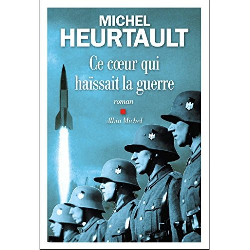Emprunter Ce coeur qui haïssait la guerre livre