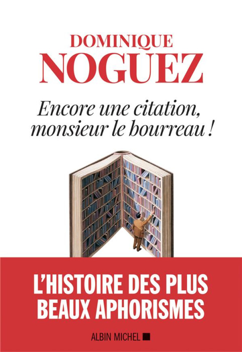 Emprunter Encore une citation, monsieur le bourreau ! livre