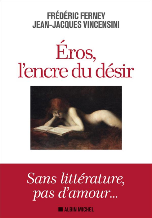 Emprunter Eros, l'encre du désir livre