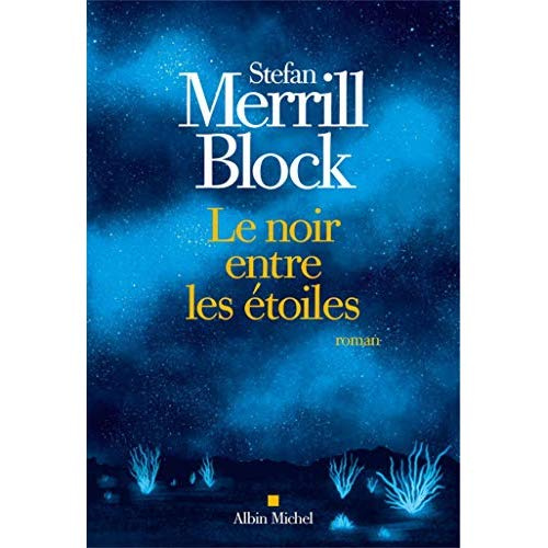 Emprunter Le noir entre les étoiles livre