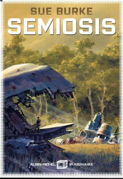 Emprunter Semiosis. Un récit de premier contact livre