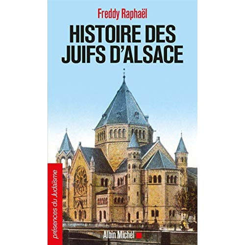Emprunter Les juifs d'Alsace et de Lorraine de 1870 à nos jours livre