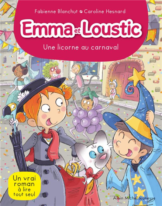 Emprunter Emma et Loustic Tome 9 : Une licorne au carnaval livre