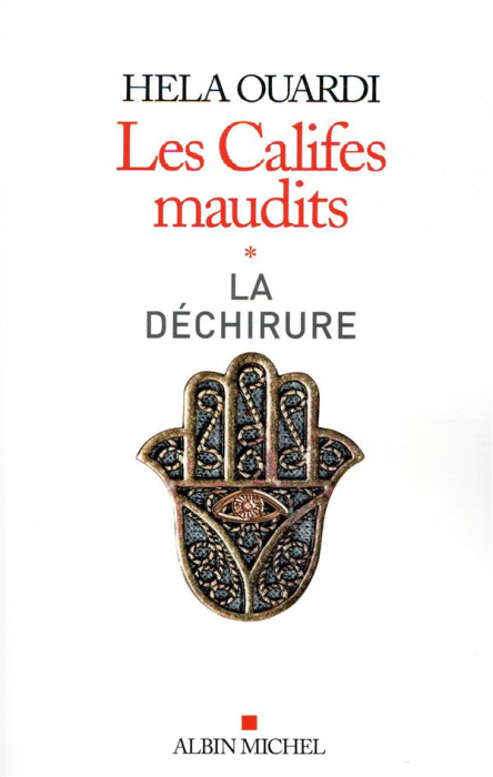 Emprunter Les califes maudits Tome 1 : La déchirure livre