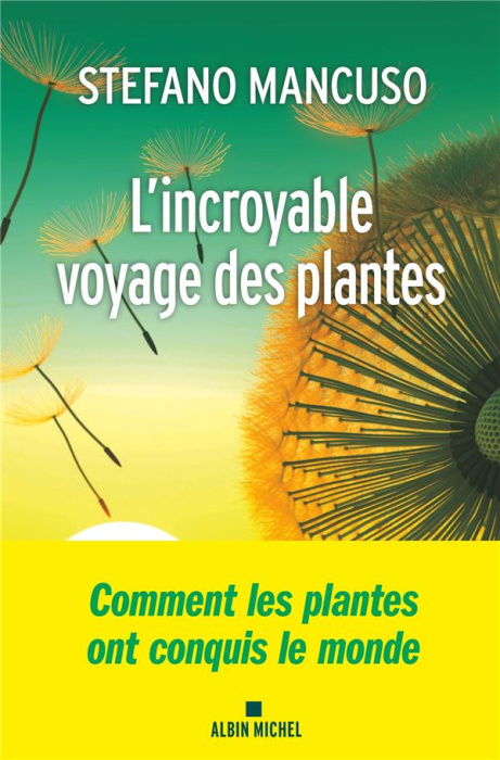 Emprunter L'incroyable voyage des plantes livre