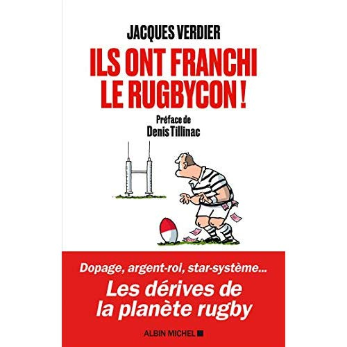 Emprunter Ils ont franchi le rugbycon ! livre