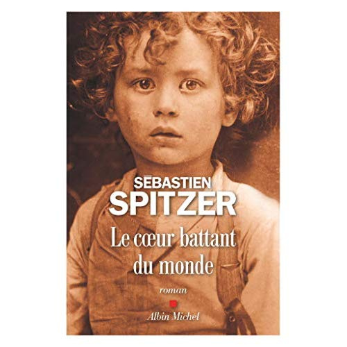 Emprunter Le coeur battant du monde livre
