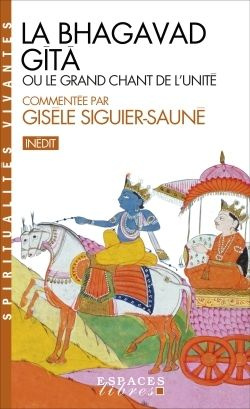 Emprunter La Bhagavad-Gîtâ. Ou le grand chant de l'Unité livre
