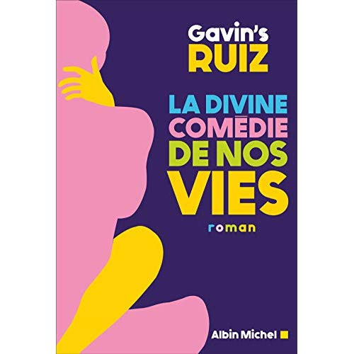 Emprunter La Divine Comédie de nos vies livre