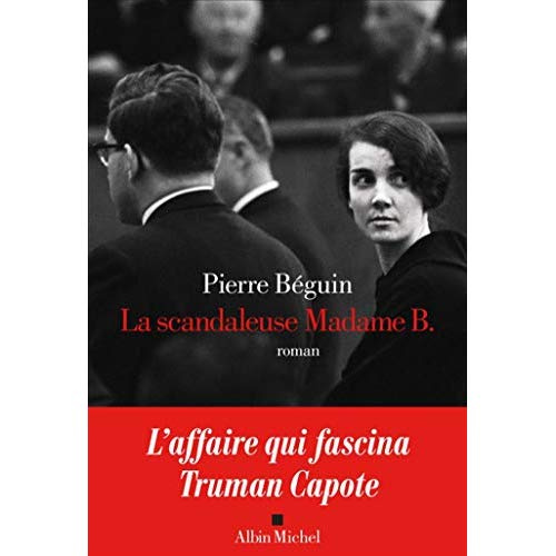 Emprunter La scandaleuse Madame B. livre