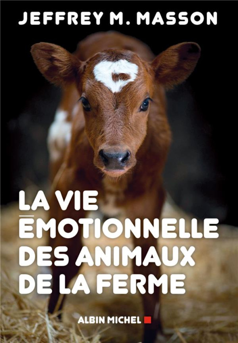 Emprunter La vie émotionnelle des animaux de la ferme livre